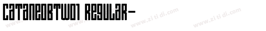CataneoBTW01 Regular字体转换